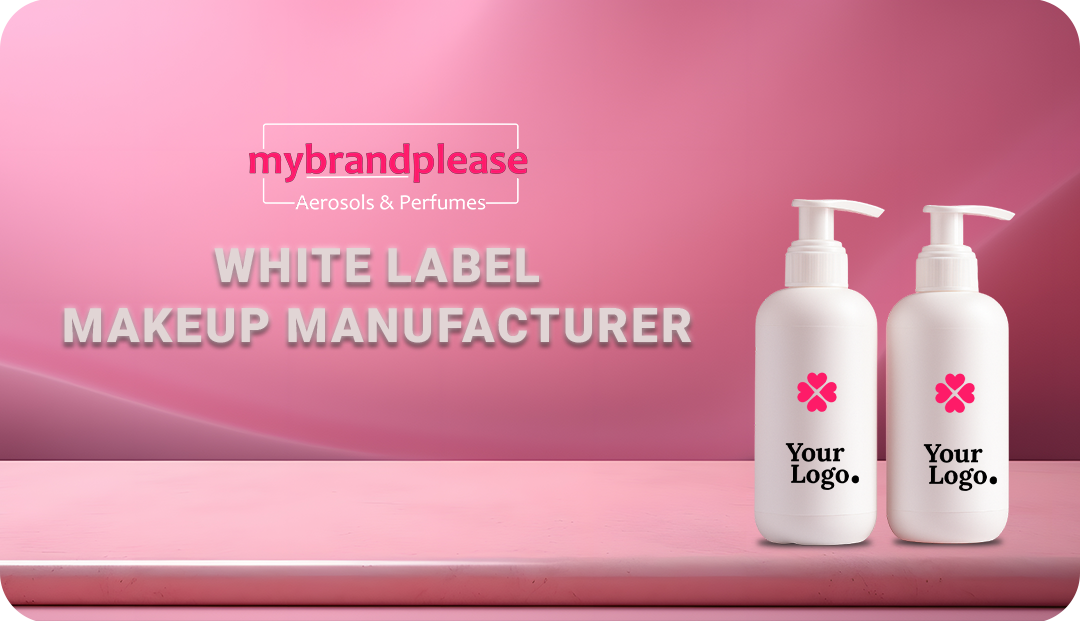 Trusted White Label Makeup Manufacturer for Premium Brands