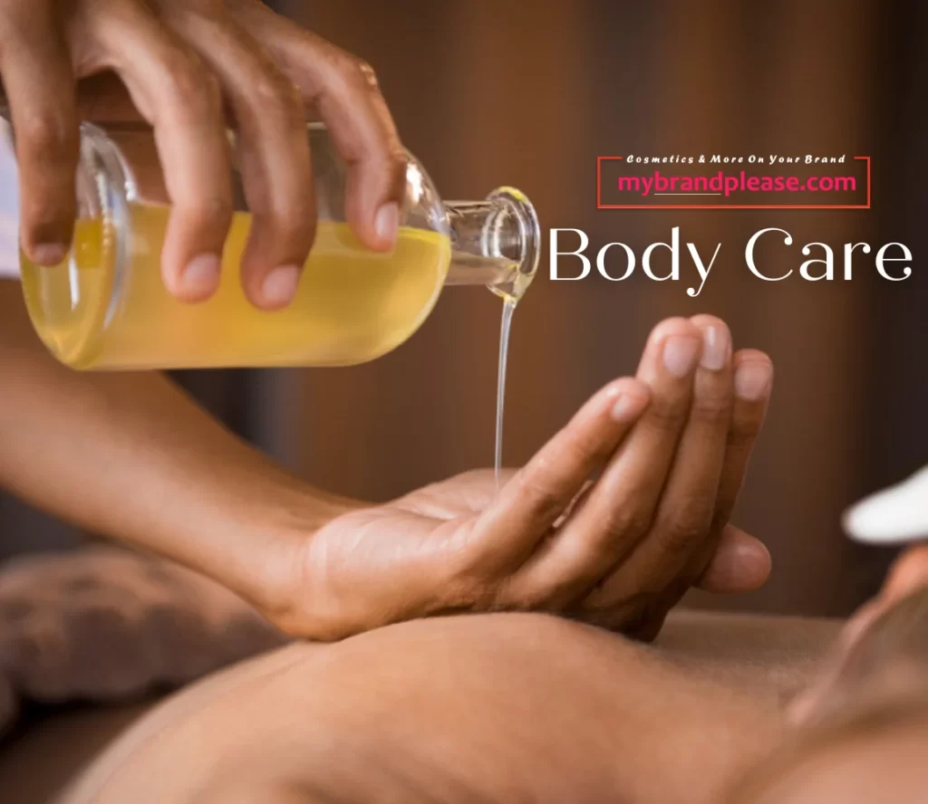 Body care